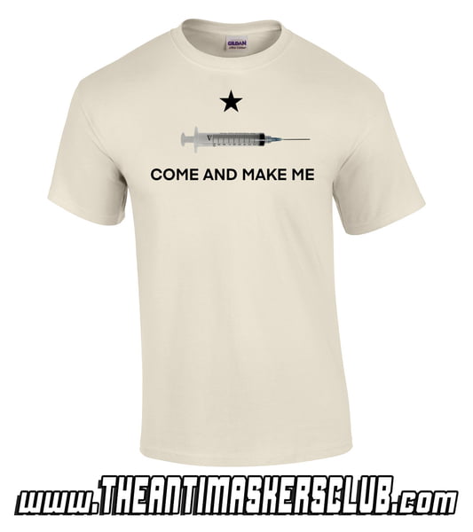 Come And Make Me (Gonzalez Flag / Molṑn Labé Flag Anti-Poison Poke Parody) - Gildan Adult UltraCotton T-Shirt