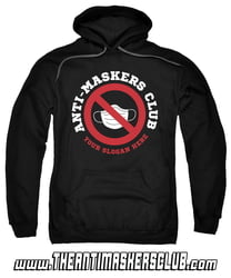 The Anti-Maskers Club - Ban Symbol + CUSTOM SLOGAN - Gildan Heavy Blend Adult Pullover Hoodie